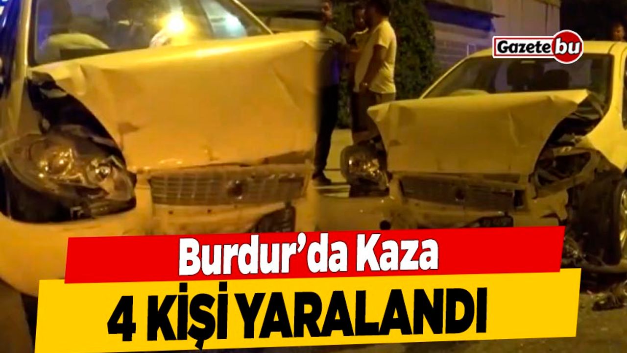 Burdur'da Park Halindeki Araçlara Çarpan Sürücü 4 Kişiyi Yaraladı