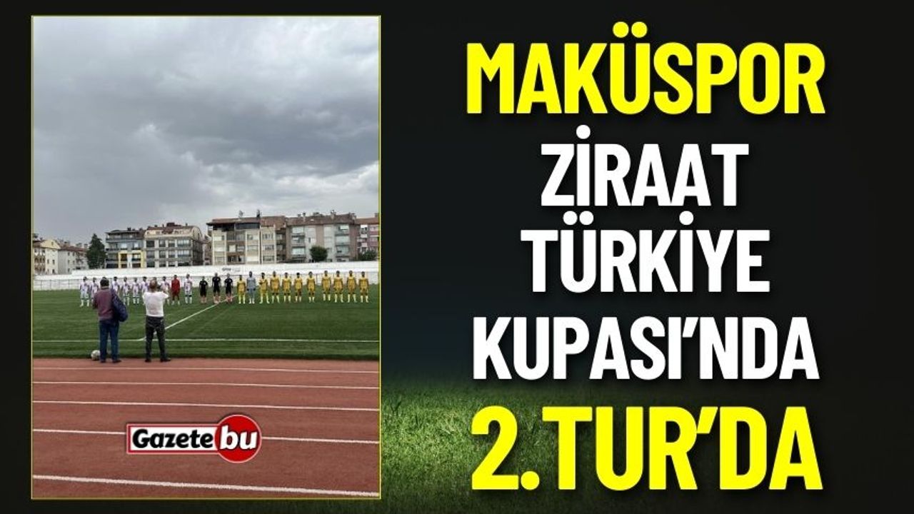 Burdur Makü Spor Ziraat Türkiye Kupasında 2-1 Galip Geldi