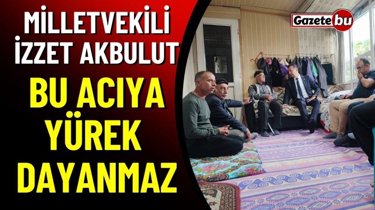 Milletvekili Akbulut Topçu Ailesini Yalnız Bırakmadı