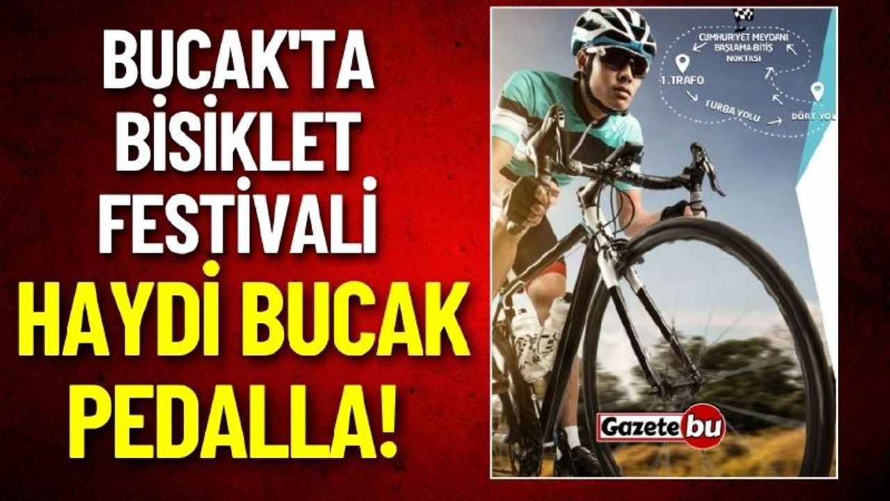 Bucak'ta Bisiklet Festivali, Haydi Bucak Pedalla!
