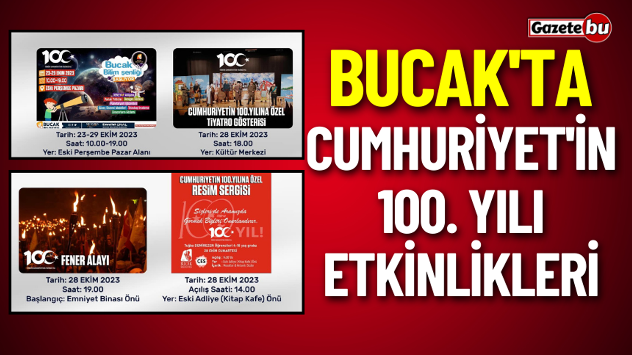 Bucak'ta Cumhuriyet'in 100. Yılı Etkinlikleri