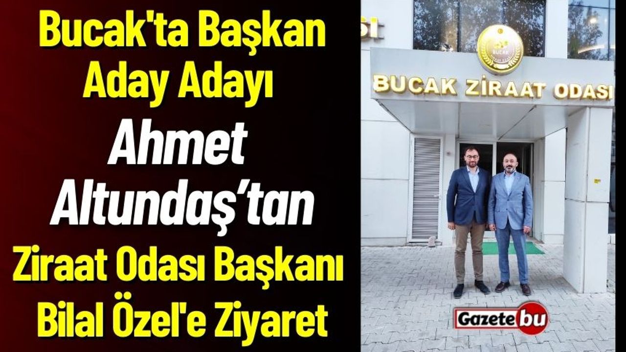 Bucak'ta Başkan Aday Adayı Ahmet Altundaş'tan Başkan Özel'e Ziyaret