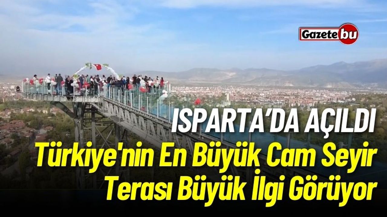 Türkiye'nin En Büyük Cam Terası Büyük İlgi Görüyor !