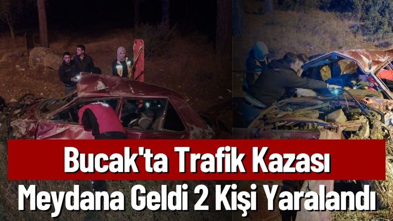 Bucak'ta Trafik Kazası Meydana Geldi, 2 Kişi Yaralandı