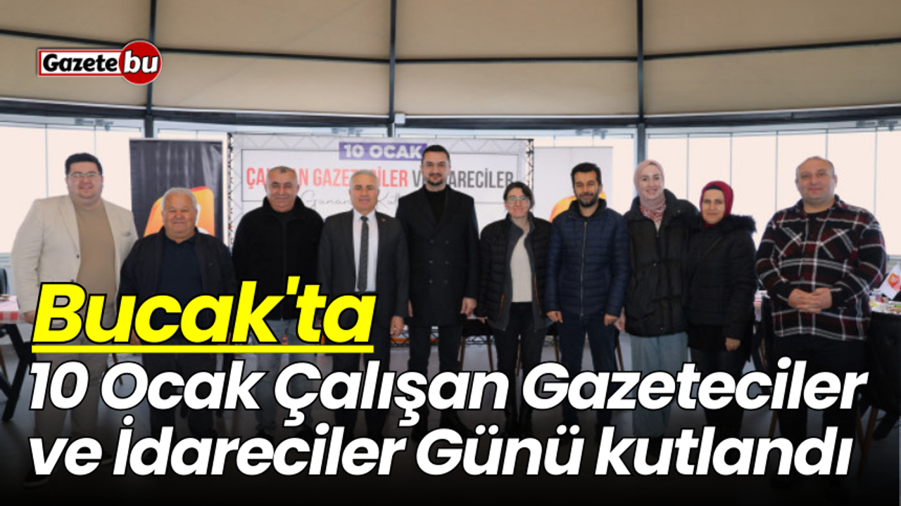 Bucak'ta 10 Ocak Çalışan Gazeteciler ve İdareciler Günü kutlandı