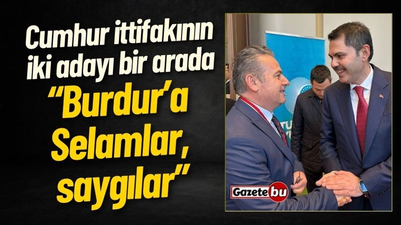 Murat Kurum: 'Mehmet Başkanıma Destek Olacaklarına İnanıyorum!