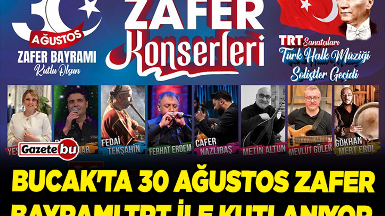 Bucak'ta 30 Ağustos Zafer Bayramı TRT İle Kutlanıyor