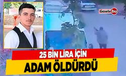 Denizli'de 25 Bin Lira İçin Adam Öldürmüş