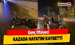 Genç İtfaiyeci Kazada Hayatını Kaybetti