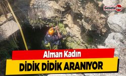 Kayıp Alman Didik Didik Aranıyor