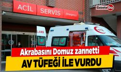 Akrabasını Domuz Zannetti Av Tüfeği İle Vurdu