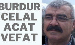 Bucak Vefat Celal Acat Vefat Etmiştir