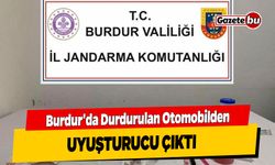 Burdur'da Durdurulan Otomobilden Uyuşturucu Çıktı