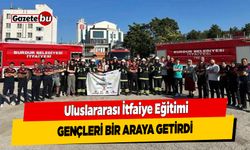 Uluslararası İtfaiye Eğitimi, Gençleri Bir Araya Getirdi