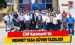 CHP Karamanlı'da Mehmet Yasa Güven Tazeledi
