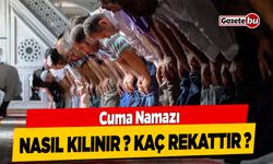 Cuma Namazı Nasıl Kılınır, Kaç Rekattır? Cuma Namazı Neden Önemlidir ?