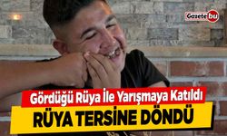 Dedenin Girdiği Rüya Tersine Çıktı