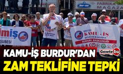 Kamu-İş Burdur'dan Zam Teklifine Tepki