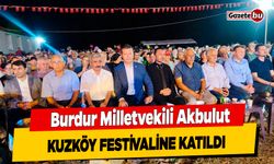 Burdur Milletvekili Akbulut Kuzköy Festivaline Katıldı