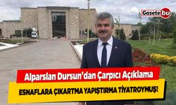 Alparslan Dursun'dan Çarpıcı Açıklama; Esnafa Destek Nerede?