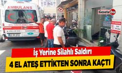 Marmaris'te İş Yerine Silahlı Saldırı: 2 Yaralı