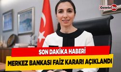 Son Dakika : Merkez Bankası Faiz Kararı Açıklandı