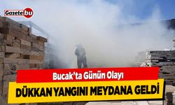 Bucak'ta Günün Olayı: Dükkan Yangını Meydana Geldi