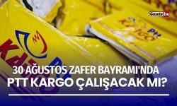 30 Ağustos Zafer Bayramı'nda PTT kargo çalışacak mı? İşte detaylar!