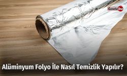 Alüminyum Folyo İle Nasıl Temizlik Yapılır?