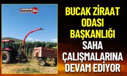 Bucak Ziraat Odası Başkanlığı Saha Çalışmalarına Devam Ediyor