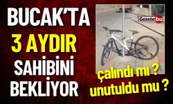 Bucak'ta 3 Aydır Sahibini Bekliyor ! Çalındı mı ? Unutuldu mu ?