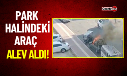 Park Halindeki Araç Alev Aldı!