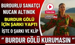 Nurcan Altınok'dan "Burdur Gölü Kurumasın" Rap Şarkısı