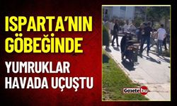 Isparta'nın Göbeğinde Yumruklar Havada Uçuştu