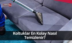 Koltuklar En Kolay Nasıl Temizlenir?