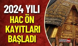 2024 Yılı Hac Ön Kayıtları Başladı