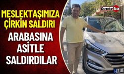 Gazetecinin Arabasına Asitle Saldırdılar