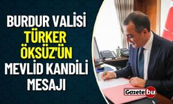 Vali Türker Öksüz'ün Mevlid Kandili Mesajı