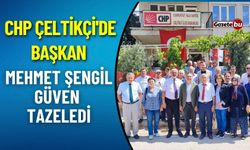 CHP Çeltikçi'de Başkan Mehmet Şengil Güven Tazeledi