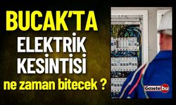 Bucak'ta Elektrik Kesintisi Hangi Mahallelerde?