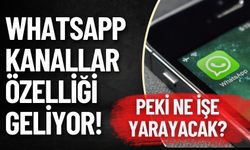 Whatsapp Kanallar Özelliği Geliyor! Peki Ne İşe Yarayacak?