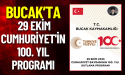 Bucak'ta 29 Ekim Cumhuriyet'in 100. Yıl Programı