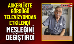 Askerlikte Gördüğü Televizyondan Etkilendi Mesleğini Değiştirdi