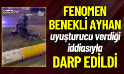 Fenomen Benekli Ayhan Uyuşturucu Verdiği İddiasıyla Darp Edildi