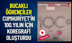 Bucaklı Öğrenciler Cumhuriyet’in 100.yılın İçin Koregrafi Oluşturdu