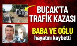 Bucak'ta Trafik Kazası: Baba Ve Oğlu Hayatını Kaybetti