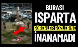 Burası Isparta Görenler Gözlerine İnanamadı