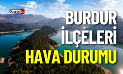 27 Ekim Cuma BURDUR ve ilçeleri hava durumu nasıl olacak ?