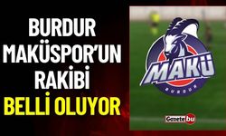 Burdur Makü Spor'un Rakibi Belli Oluyor