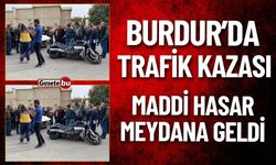 Burdur'da Maddi Hasarlı Trafik Kazası Meydana Geldi